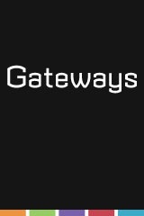 Gateways™