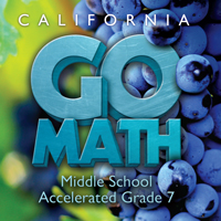 California GO Math Accelerated Grade 7