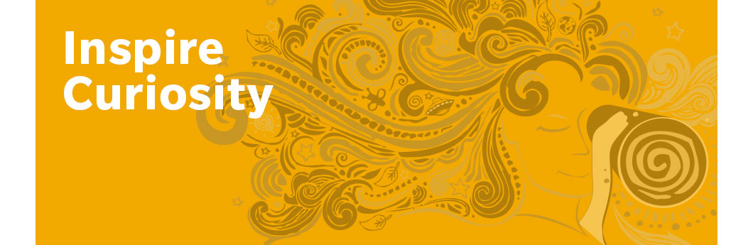 Inspire Curiosity